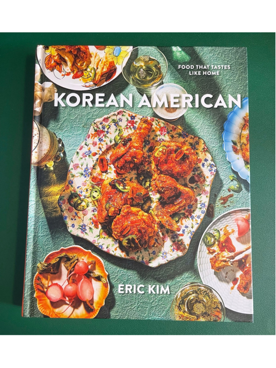 Clarkson Potter Other - Korean American: Food That Tastes Like Home by Eric Kim